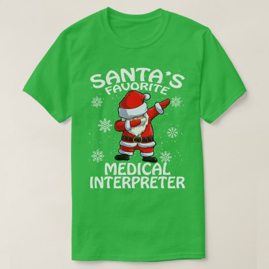 Santas Favoriete Medische Tolk Kerstmis T-shirt (Design voorkant)