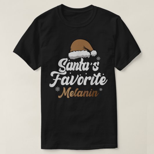 Santa's favoriete Melanin-Afrikaans-Amerikaanse Ch T-shirt (Design voorkant)