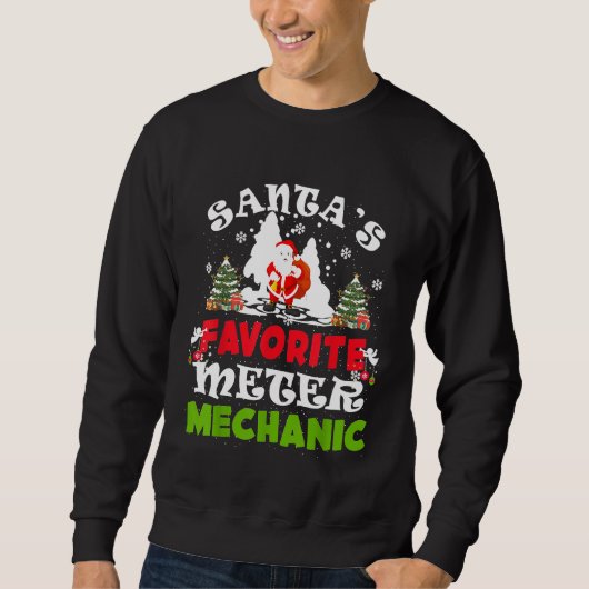 Santas Favoriete Meter Mechanic Kerstmis Trui (Voorkant)