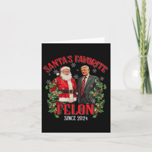 Santa's favoriete misdadiger sinds 2024 Funny Trum Kaart