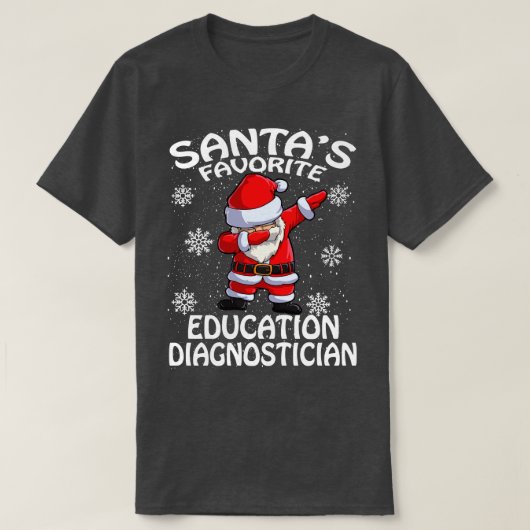 Santas Favoriete Onderwijs Diagnosticus Kerstmis T-shirt (Design voorkant)