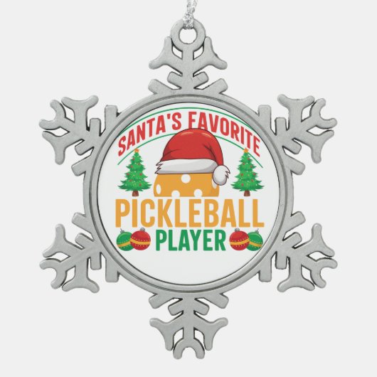 Santa's Favoriete Pickleball Speler - Grappig Tin Sneeuwvlok Ornament (Voorkant)