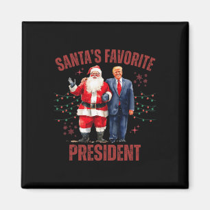 Santa's Favoriete President Christmas Funny Trump Magneet