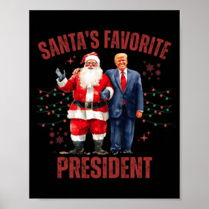 Santa's Favoriete President Christmas Funny Trump Poster