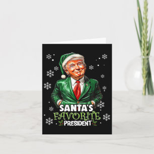 Santa's Favoriete President Funny Trump Christmas  Kaart