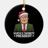 Santa's favoriete President Funny Trump Christmas Keramisch Ornament (Voorkant)