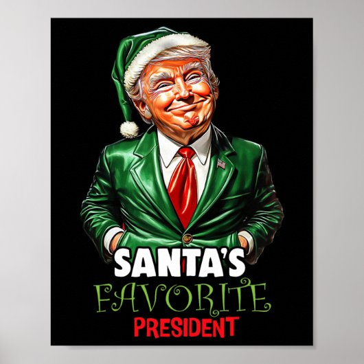 Santa's Favoriete President Funny Trump Christmas  Poster (Voorkant)