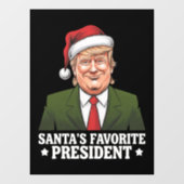 Santa's favoriete President Funny Trump Christmas Raamsticker (Vel)