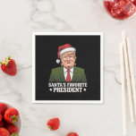 Santa's favoriete President Funny Trump Christmas Servet<br><div class="desc">Santa's favoriete President Funny Trump Christmas</div>