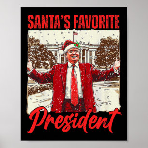 Santa's Favoriete President Trump 2024 Christmas F Poster