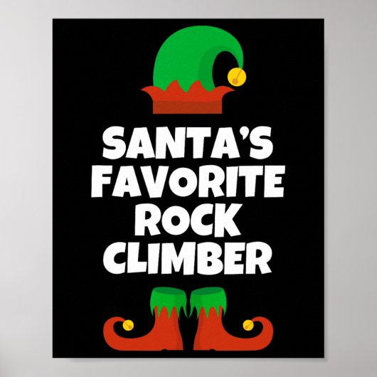 Santas Favoriete Rotsklimmer Hoed Kerst Grappig P Poster (Voorkant)