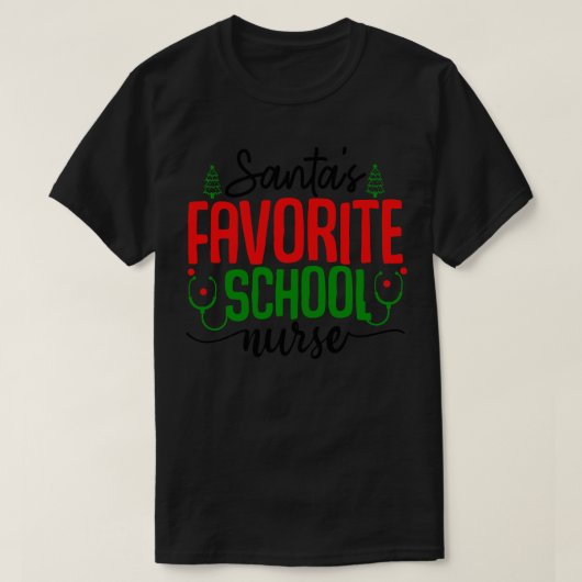 Santa's Favoriete School Nurse 3 T-shirt (Design voorkant)