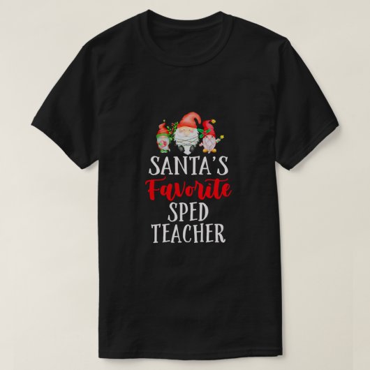 Santa's favoriete SEPED-leraar kerstmis T-shirt (Design voorkant)