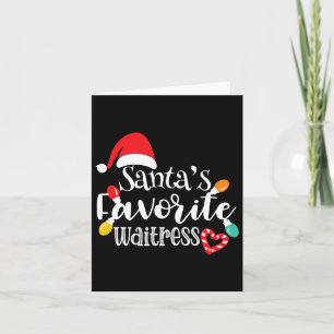 Santa's favoriete serveerster Kerstverlichting San Kaart