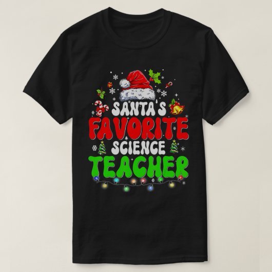 Santas Favoriete Wetenschapsleraar Kerstmis San T-shirt (Design voorkant)