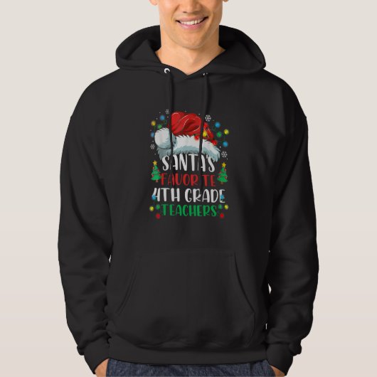 Santa's Favorite 4th Grade Teacher Christmas Santa Hoodie (Voorkant)