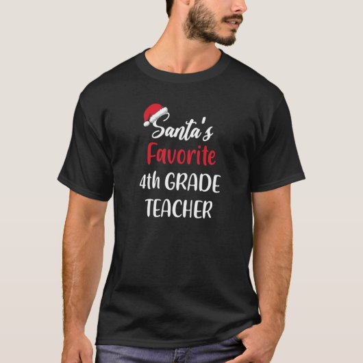 Santas Favorite 4th Grade Teacher Gift Christmas T-shirt (Voorkant)