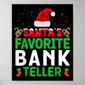 Santa's Favorite Bank Teller Christmas Matching Co Poster (Voorkant)