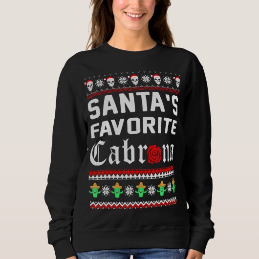 Santas Favorite Cabrona Mexico Cactus Skull Ugly C Trui (Voorkant)