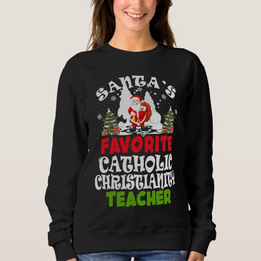 Santa's Favorite Catholic Christianity Teacher Chr Trui (Voorkant)
