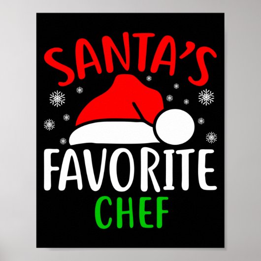 Santas Favorite Chef Funny Christmas Xmas Santa Lo Poster (Voorkant)