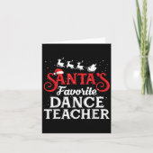 Santa's Favorite Dance Teacher Funny Christmas Men Kaart (Voorkant)