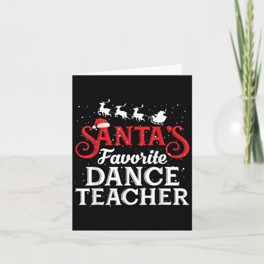 Santa's Favorite Dance Teacher Funny Christmas Men Kaart (Voorkant)