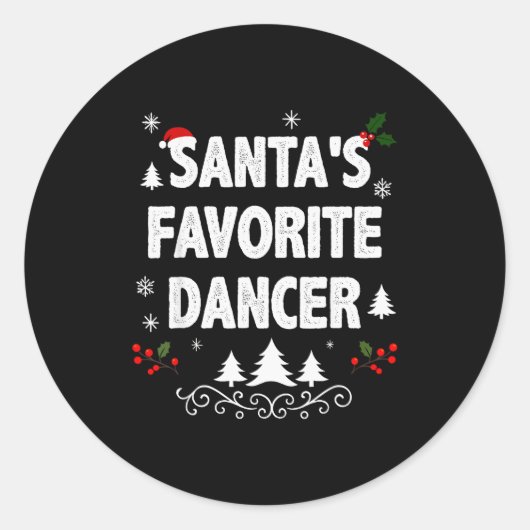 Santa's Favorite Dancer Funny Holiday Christmas Pa Ronde Sticker (Voorkant)
