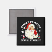 Santas Favorite Dental Hygienist Christmas Funny G Magneet (Voorkant / Achterkant)