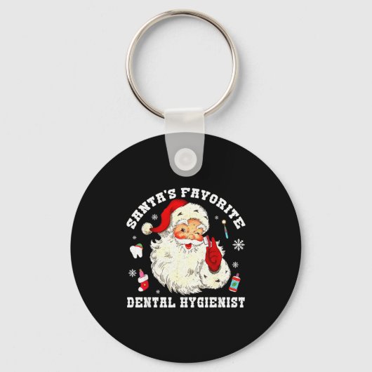 Santas Favorite Dental Hygienist Christmas Funny G Sleutelhanger (Voorkant)