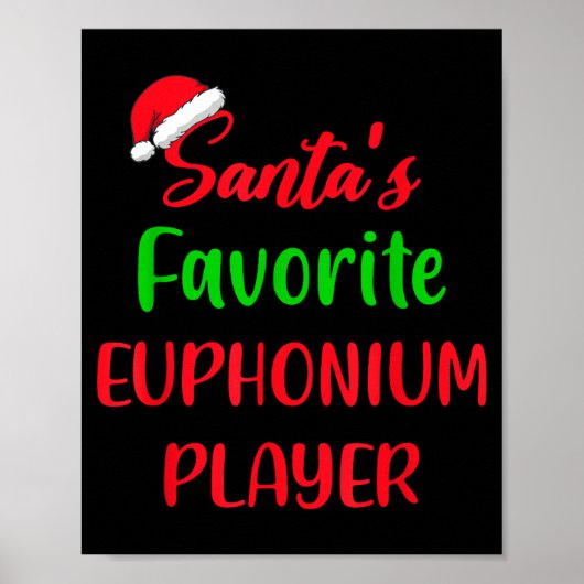Santas Favorite Euphonium Player Gift Euphonium Ch Poster (Voorkant)