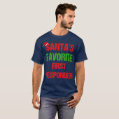 Santas Favorite First Responder Funny Kerstmis T-shirt (Voorkant volledig)