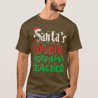 Santas Favorite Geography Teacher Funny Geography T-shirt