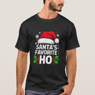Santa's Favorite Ho Holiday Christmas Fun T-shirt