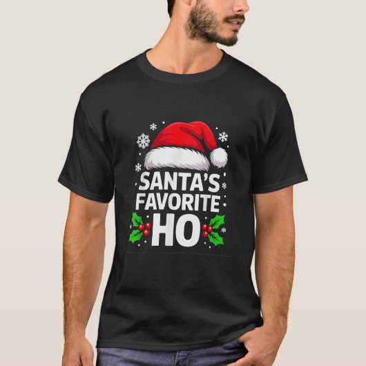 Santa's Favorite Ho Holiday Christmas Fun T-shirt (Voorkant)