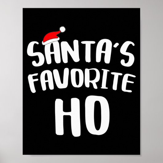 Santa's Favorite Ho Long Sleeve Shirt Funny Christ Poster (Voorkant)