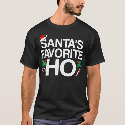 Santas Favorite Ho Santa Funny Kerstmis T-shirt (Voorkant)