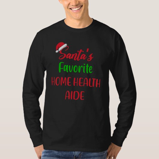 Santas Favorite Home Health Aide     Christmas Paj T-shirt (Voorkant)