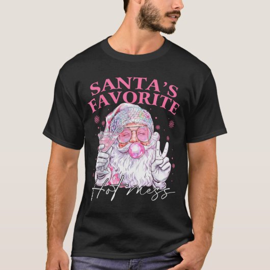 Santa's Favorite Hot Mess Funny Christmas  T-shirt (Voorkant)