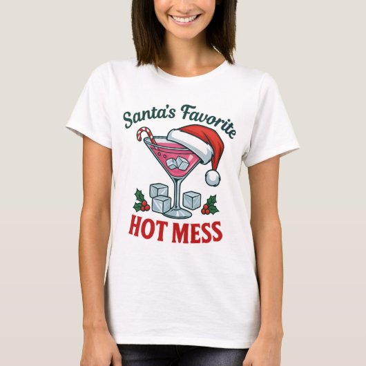 Santa's Favorite Hot Mess Glam Sassy Holiday T-shirt (Voorkant)