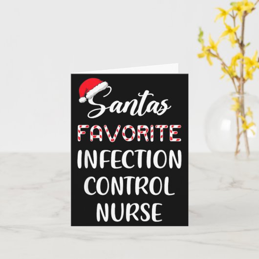 Santa's Favorite Infection Control Nurse Christmas Kaart (Gele Bloem)