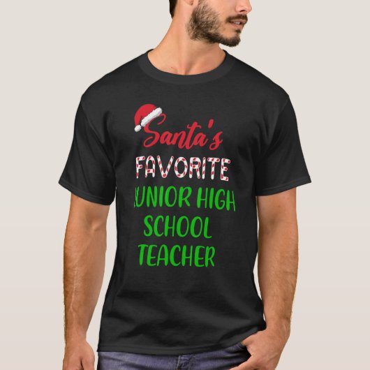 Santas Favorite Junior High School Teacher   Chrit T-shirt (Voorkant)