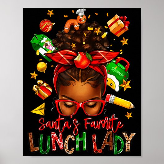 Santa's Favorite Lunch Lady Afro Messy Bun Woman C Poster (Voorkant)