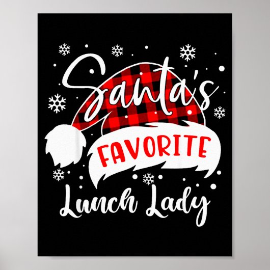 Santa's Favorite Lunch Lady Hat Flannel Christmas  Poster (Voorkant)
