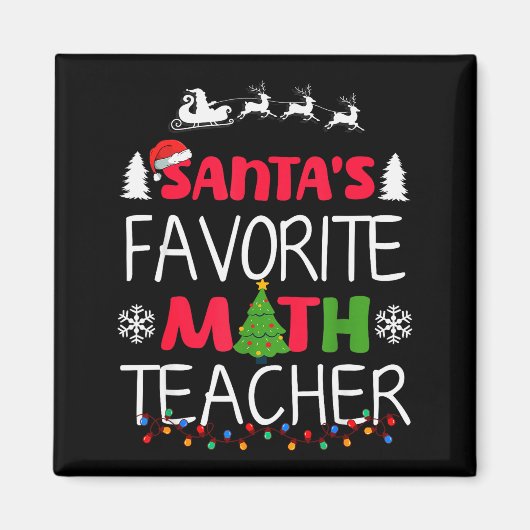 Santa's Favorite Math Teacher Christmas Mathematic Magneet (Voorkant)