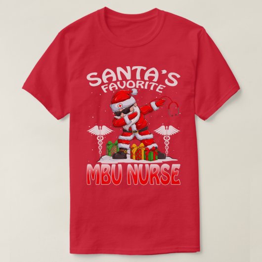 Santa's Favorite MBU Nurse Christmas Matching Cost T-shirt (Design voorkant)