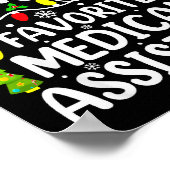 Santa's Favorite Medical Istant Funny Christmas  Poster (Hoek)