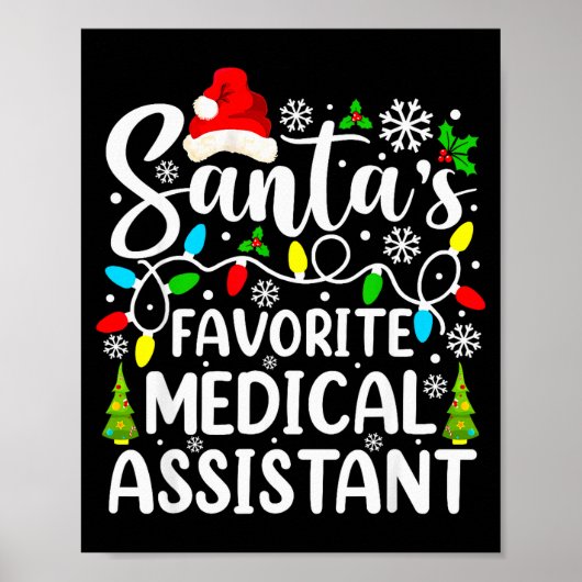 Santa's Favorite Medical Istant Funny Christmas  Poster (Voorkant)