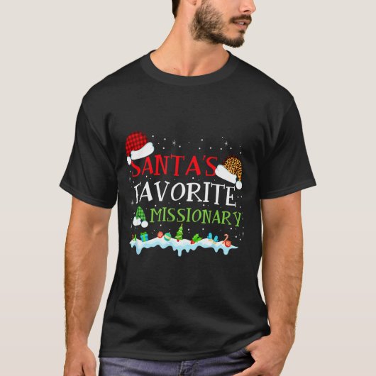 Santa's Favorite Missionary Fun Christmas  T-shirt (Voorkant)