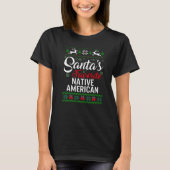 Santa's Favorite Native American Christmas Ugly Sw T-shirt (Voorkant)